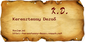 Keresztessy Dezső névjegykártya