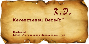 Keresztessy Dezső névjegykártya